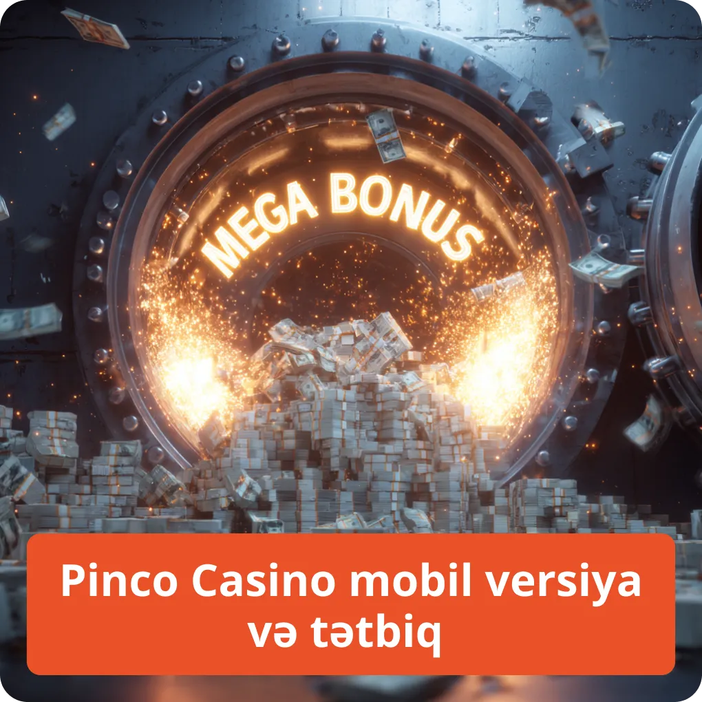 Pinco Casino-nun mobil versiyası və smartfonlar üçün tətbiqi haqqında məlumat Pinco Casino mobil versiya və tətbiq